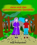 Cover: Jana und das geheimnisvolle Gem&auml;lde - BookRix