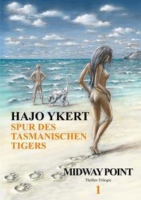 Abbildung von: Spur des tasmanischen Tigers (Thriller-Trilogie) - SMART LETTERS