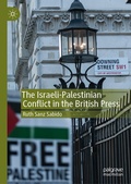 Cover: The Israeli-Palestinian Conflict in the British Press - Palgrave Macmillan