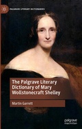 Cover: The Palgrave Literary Dictionary of Mary Wollstonecraft Shelley - Palgrave Macmillan