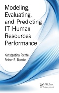 Cover: Modeling, Evaluating, and Predicting IT Human Resources Performance - Auerbach