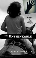 Cover: The Unthinkable: Song of the Sert&atilde;o (Wounds of South America, #3) - Creative Purpose Publications