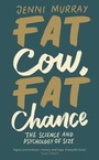 Cover: Fat Cow, Fat Chance - Transworld Digital