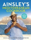 Cover: Ainsley's Mediterranean Cookbook - Ebury Digital