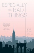 Cover: Especially the Bad Things - Splice