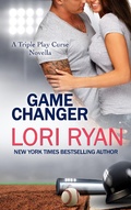 Cover: Game Changer: a Triple Play Curse Novella - Lori Ryan