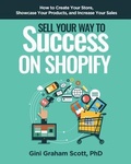 Cover: Sell Your Way to Success on Shopify - Changemakers Publishing