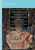 Cover: Narcissism and Selfhood in Medieval French Literature - Palgrave Macmillan