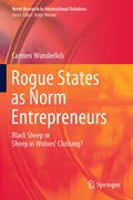 Cover: Rogue States as Norm Entrepreneurs - Springer