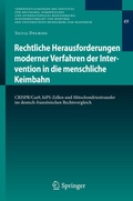 Cover: Rechtliche Herausforderungen moderner Verfahren der Intervention in die menschliche Keimbahn - Springer