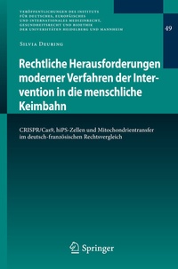 Abbildung von: Rechtliche Herausforderungen moderner Verfahren der Intervention in die menschliche Keimbahn - Springer