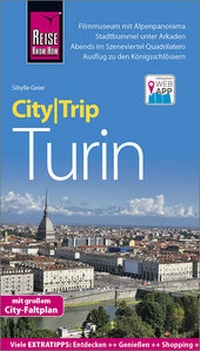 Abbildung von: Reise Know-How CityTrip Turin - Reise Know-How Verlag Peter Rump GmbH
