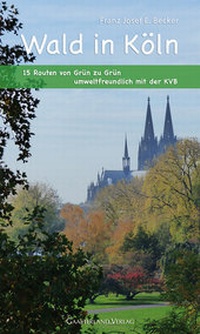 Abbildung von: Wald in Köln - Gaasterland Verlag
