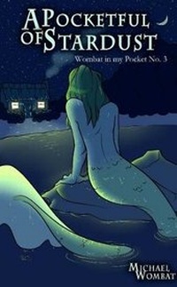 Enlarge image Cover: A Pocketful of Stardust - Lulu.com