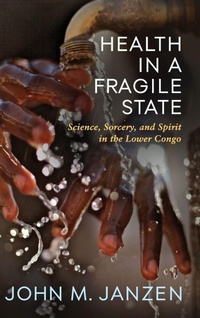 Enlarge image Cover: Health in a Fragile State - University of Wisconsin Press
