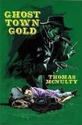 Cover: Ghost Town Gold - Lulu.com