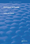 Cover: Extrusion Of Foods - CRC Press