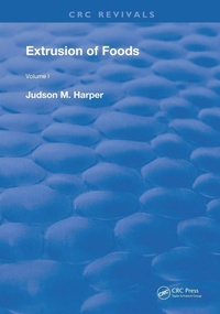 Enlarge image Cover: Extrusion Of Foods - CRC Press