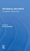 Cover: Old Nations, New World - Routledge