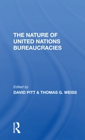 Cover: The Nature Of United Nations Bureaucracies - Routledge