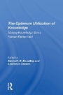Cover: The Optimum Utilization Of Knowledge - Routledge