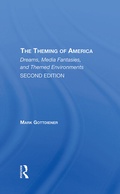 Cover: The Theming Of America, Second Edition - Routledge