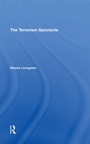 Cover: The Terrorism Spectacle - Routledge