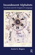 Cover: Incandescent Alphabets - Routledge