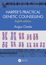 Cover: Harper's Practical Genetic Counselling, Eighth Edition - CRC Press