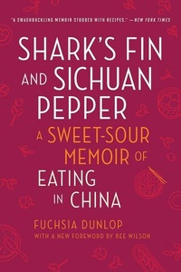 Abbildung von: Shark's Fin and Sichuan Pepper - W. W. Norton & Company