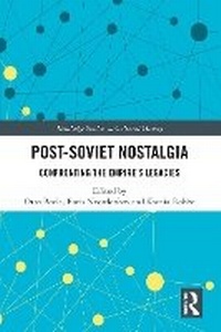Enlarge image Cover: Post-Soviet Nostalgia - Routledge