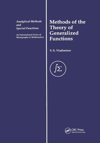 Enlarge image Cover: Methods of the Theory of Generalized Functions - CRC Press