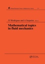Cover: Mathematical Topics in Fluid Mechanics - Chapman & Hall/CRC