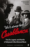 Cover: We'll Always Have Casablanca - Faber & Faber