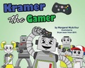 Cover: Kramer the Gamer - Margaret McArthur