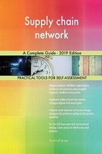 Abbildung von: Supply chain network A Complete Guide - 2019 Edition - 5STARCooks