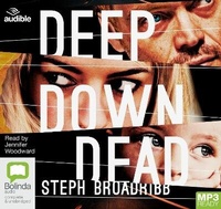 Enlarge image Cover: Deep Down Dead - ABC/Audible Audio