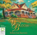Cover: When Wattles Bloom - Bolinda Audio Books