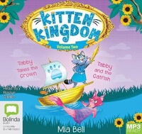 Enlarge image Cover: Kitten Kingdom Volume Two - Bolinda Audio Books