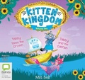 Cover: Kitten Kingdom Volume Two - Bolinda Audio Books