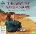 Cover: The Way to Sattin Shore - ABC/Audible Audio
