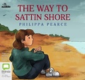 Cover: The Way to Sattin Shore - ABC/Audible Audio