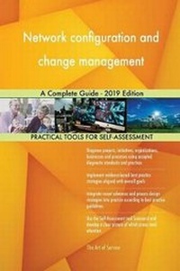 Abbildung von: Network configuration and change management A Complete Guide - 2019 Edition - 5STARCooks