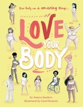 Cover: Love Your Body - Frances Lincoln Children's Books