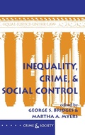 Cover: Inequality, Crime, And Social Control - Routledge