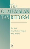 Cover: The Guatemalan Tax Reform - Routledge