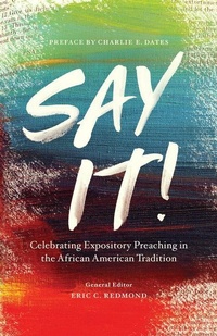 Enlarge image Cover: Say It! - Moody Publishers