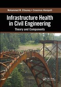 Cover: Infrastructure Health in Civil Engineering - CRC Press