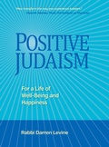 Cover: Positive Judaism: For a Life of Happiness and Well-Being - Behrman House Inc.,U.S.