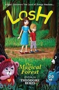 Cover: Losh - Magical Forest Press, a Division of Teddy Bear Empire Inc.